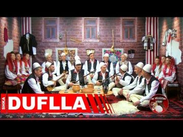 Grupi Folklorik - SHKA DUFLLA